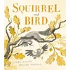 Squirrel and Bird