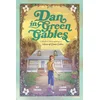 Dan in Green Gables: A Graphic Novel
