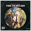 The Crawlies - Ain’t No Time (LP)