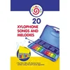 20 Xylophone Songs and Melodies + The Fairy Tale with Musical Score written using the Orff music approach