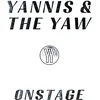 Yannis & The Yaw - Onstage (Limited Edition) (2 LP)