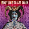 The Melvins & Napalm Death - Savage Imperial Death March (Limited Edition) (CD)