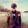 Florian Christl - Donau (Digisleeve) (CD)