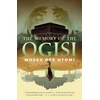 MEMORY OF THE OGISI
