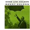 Benny Golson - Gone With Golson (Reissue) (180 g) (LP)