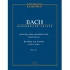 BACH: note BE SILENT,NOT A WORD BWV211, VOCAL SCORE