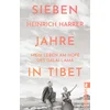 Sieben Jahre in Tibet