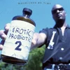 Nourished By Time - Erotic Probiotic 2 (Reissue) (LP)
