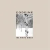 Codeine - The White Birch (Limited Edition) (Coloured) (LP)