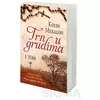 Trn u grudima - I tom