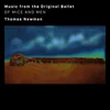 Thomas Newman - Of Mice and Men (Music From the Original Ballet) (CD)