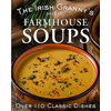 Irish Granny's Pocket Farmhouse Soups