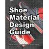 Shoe Material Design Guide