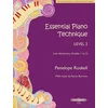 ROSKELL:ESSENTIAL PIANO TECHNIQUE LEVEL 2 (GRADES 1-2)