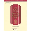 EASY SONGS FOR THE BEGINNING BARITONE/BASS + AUDIO ACC.