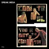 Dream_Mega - Control/You Are Not The Center (LP)