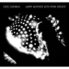 Eric Chenaux - Warm Weather With Ryan Driver (White Label) (LP)
