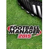 Football Manager 2015 (ROW) Steam Key GLOBAL