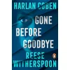 Gone Before Goodbye