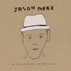 Jason Mraz - We Sing. We Dance. We Steal Things. (3 LP)