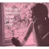 Belle and Sebastian - Write About Love (LP)