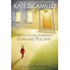 Miraculous Journey of Edward Tulane