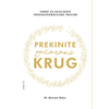 Prekinite začarani krug