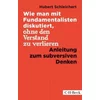 Wie man mit Fundamentalisten diskutiert, ohne den Verstand zu verlieren