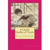 A Childs Garden of Verses: Illustrated