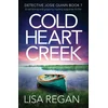 Cold Heart Creek