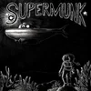 Supermunk - All You Need Is Air (LP)