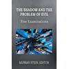 The Shadow and the Problem of Evil