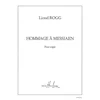 ROGG:HOMMAGE A MESSIAEN POUR ORGUE