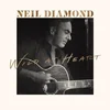 Neil Diamond - Wild At Heart (CD)