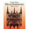 VIERNE L;ORGAN SYMPHONIES NOS 1,2,3