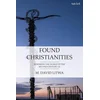 Found Christianities