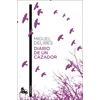 DIARIO DE UN CAZADOR