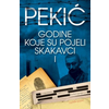 GODINE KOJE SU POJELI SKAKAVCI I - Borislav Pekić ( 6895 )