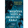 Mesečeva Veštica/ Paukoliki Kralj