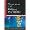 Supervision in the Helping Professions 5e