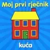 Moj prvi rjeenik - Kuaa