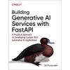 Building Generative AI Services with Fastapi