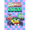 Oh No! Bugs! Steam Key GLOBAL
