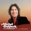 Michel Delpech - Le Chanteur (2 LP)