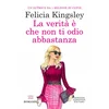verita e che non ti odio abbastanza