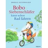 Bobo Siebenschläfer kann schon Rad fahren