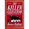The Killer Question
