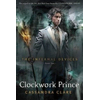 Infernal Devices 2: Clockwork Prince