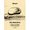 MOZART:DAS BUTTERBROT PIANO 4 HANDS