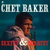 Chet Baker - Sextet & Quartet (Reissue) (LP)